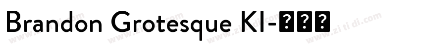 Brandon Grotesque KI字体转换